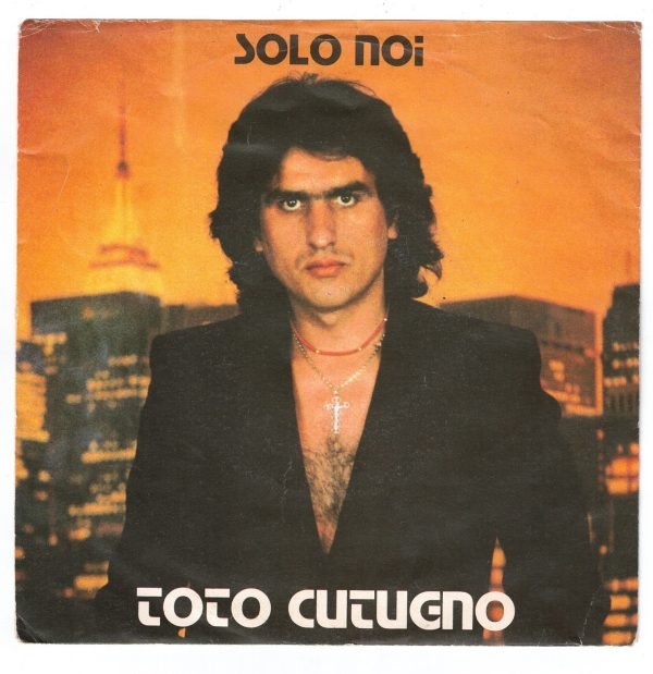 Toto Cutugno :  Solo noi (lato a);Liberi (lato b)  vinile 45 giri