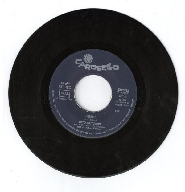 Toto Cutugno :  Solo noi (lato a);Liberi (lato b)  vinile 45 giri - immagine 4