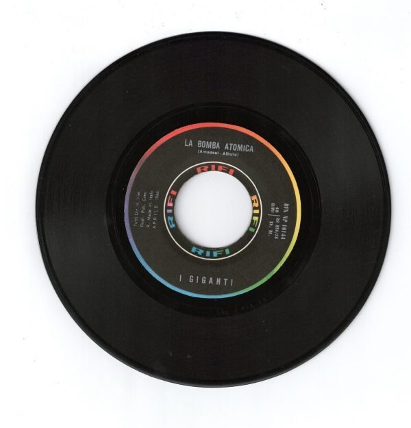 I GIGANTI: Tema (lato a); La bomba atomica(lato b) DISCO 45 GIRI - immagine 4