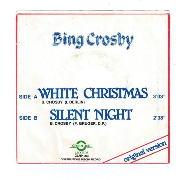 White Christmas (lato a); Silent night (lato b). Original version 45 giri - immagine 2