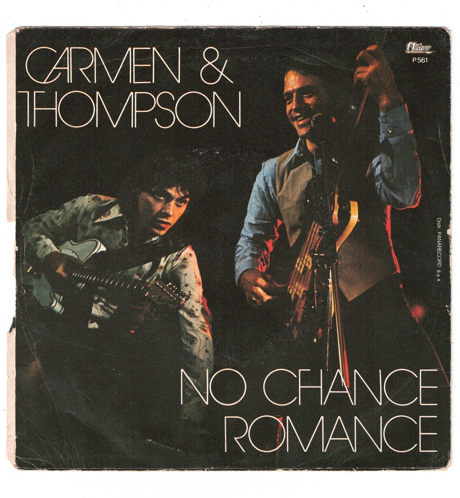 Carmen & Thompson:Follow me (lato a); No chance romance (lato b) DISCO 45 GIRI - immagine 2