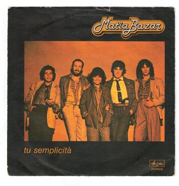 Matia Bazar: Tu semplicità (lato a); è così (lato b) DISCO 45 GIRI