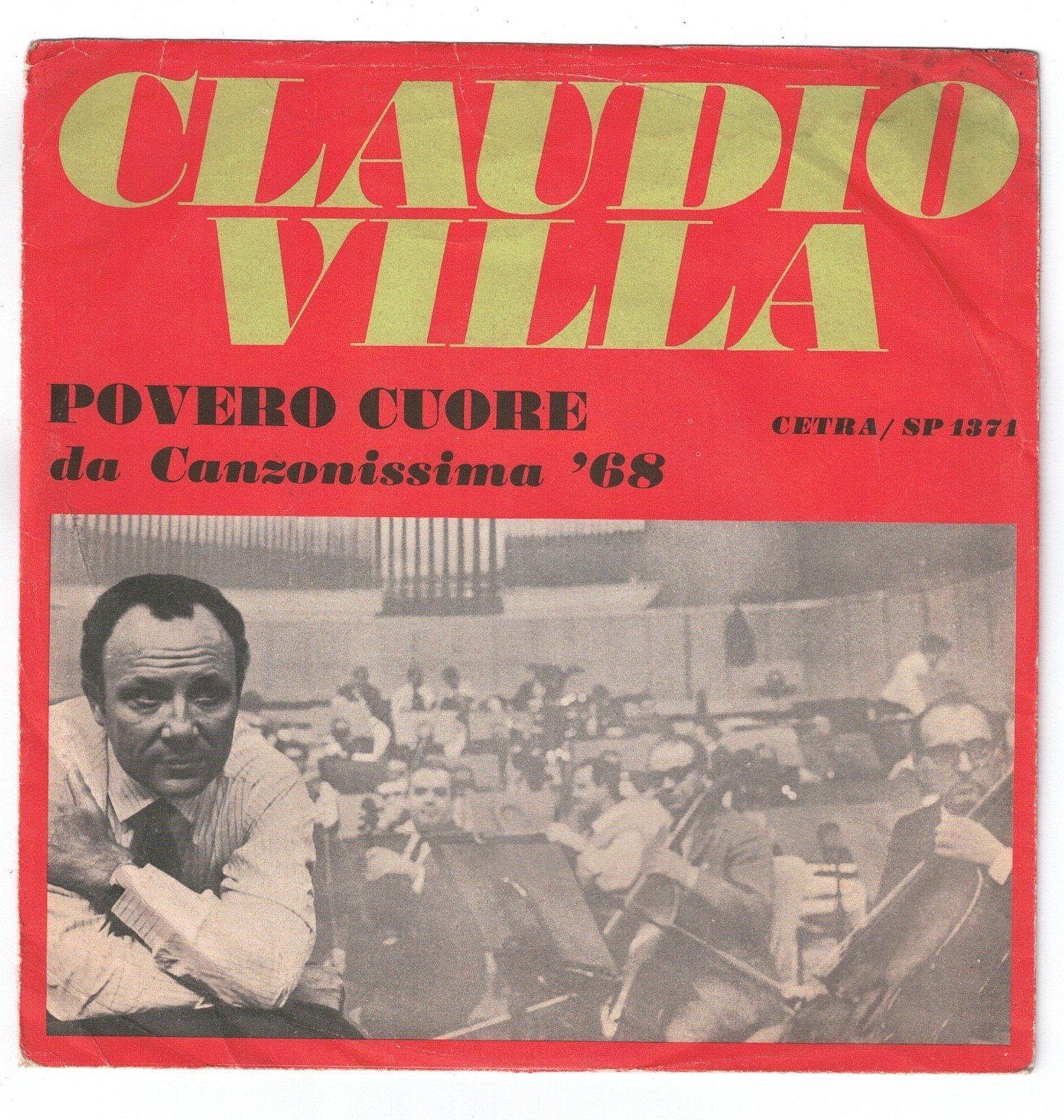 Claudio Villa : Povero Cuore (lato a); Preludio per un addio (lato b) DISCO 45 GIRI