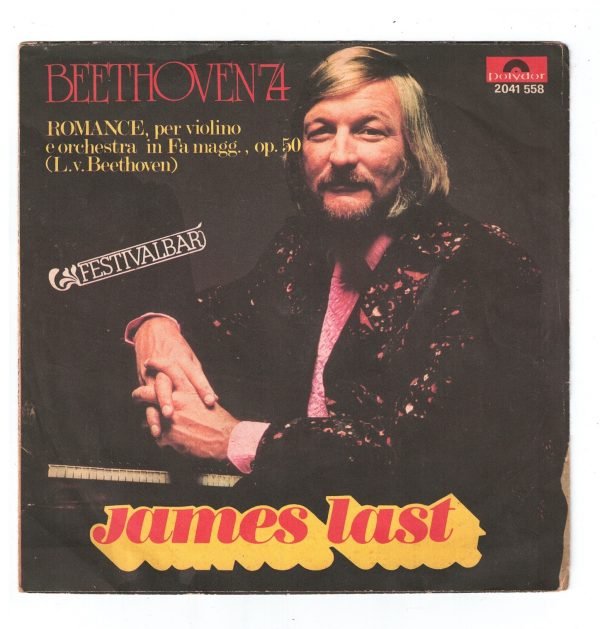 James Last : Beethoven '74 Romance, per violino e orchestra in Fa Maggiore, op.50(lato a); Happy Brasilia  (lato b)