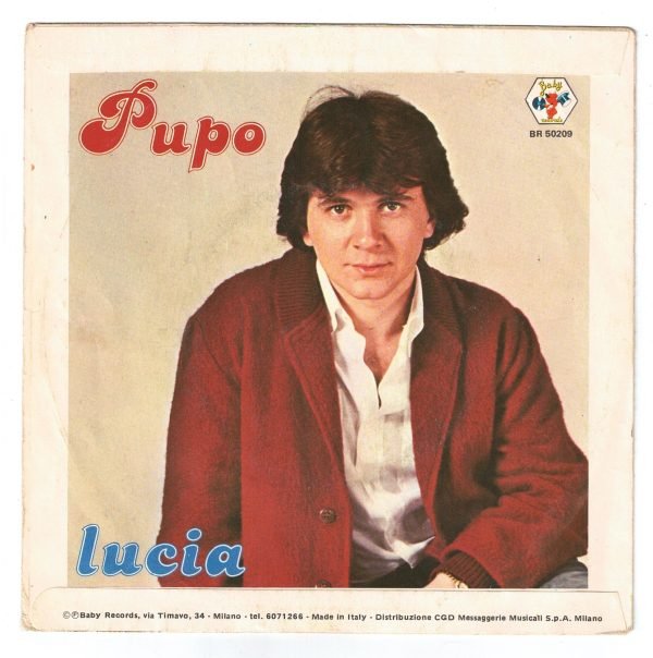 Pupo  - Su di noi (lato a); Lucia (lato b)  vinile 45 giri - immagine 2