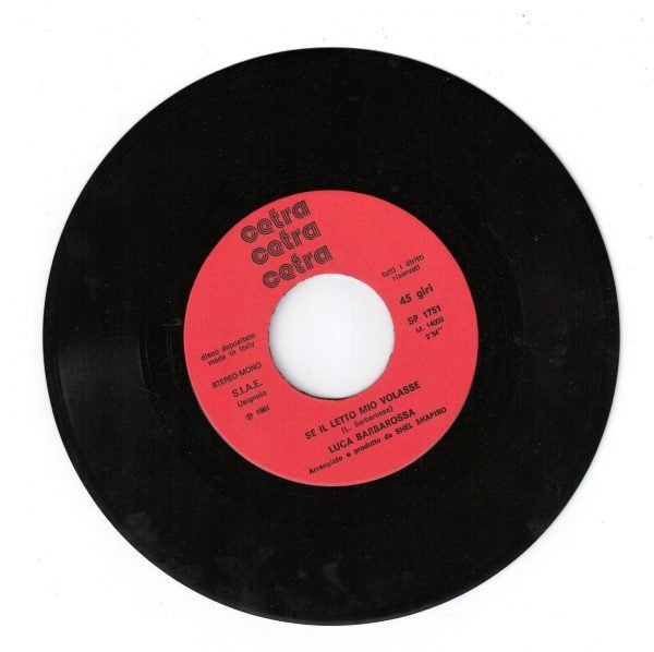 Luca Barbarossa  Roma spogliata (lato a); Se il mio letto volasse(lato b)  vinile 45 giri - immagine 4