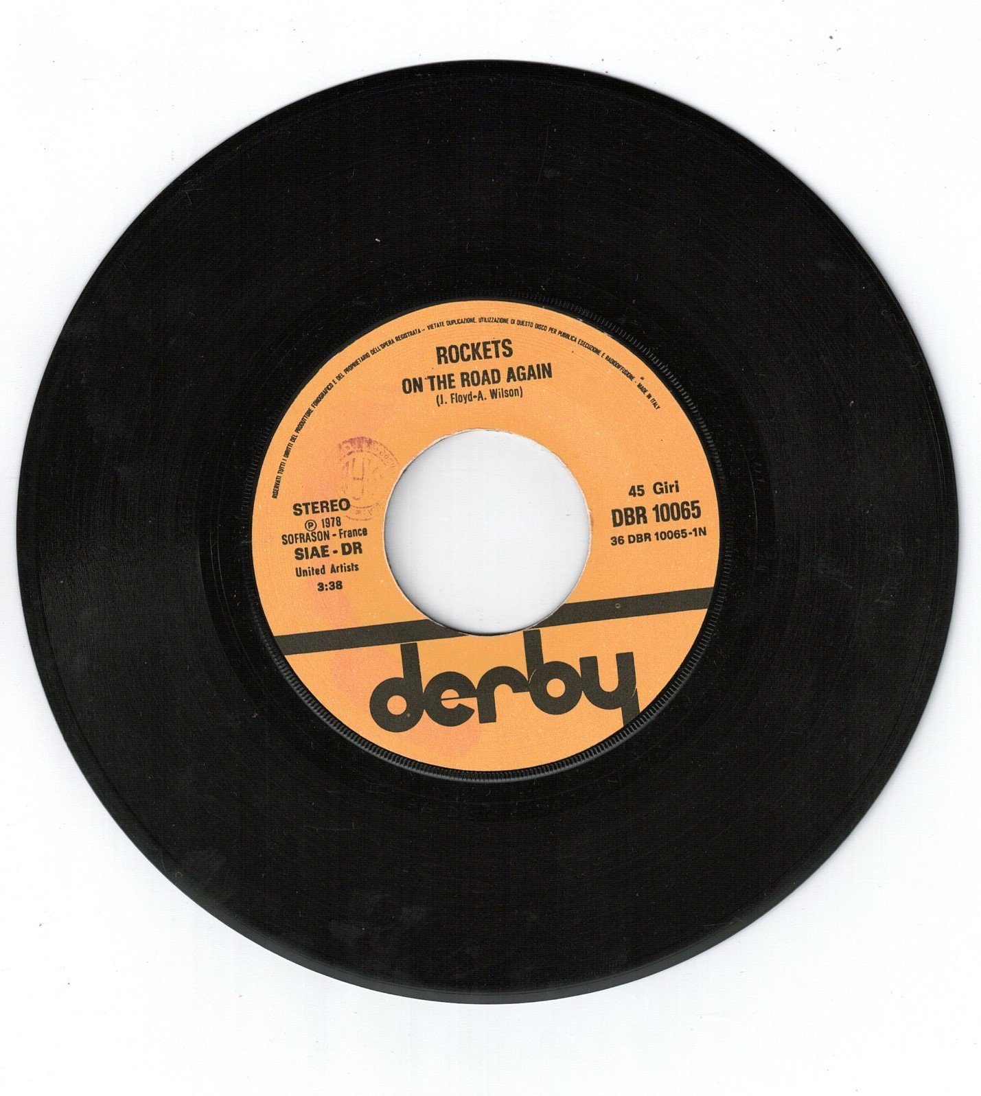 Rockets: On the road again(lato a);Cosmic race (lato b)DISCO 45 GIRI - immagine 3