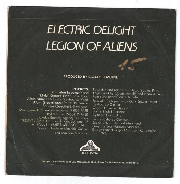 Rockets: Electric delight(lato a); Legion of aliens (lato b)DISCO 45 GIRI - immagine 2