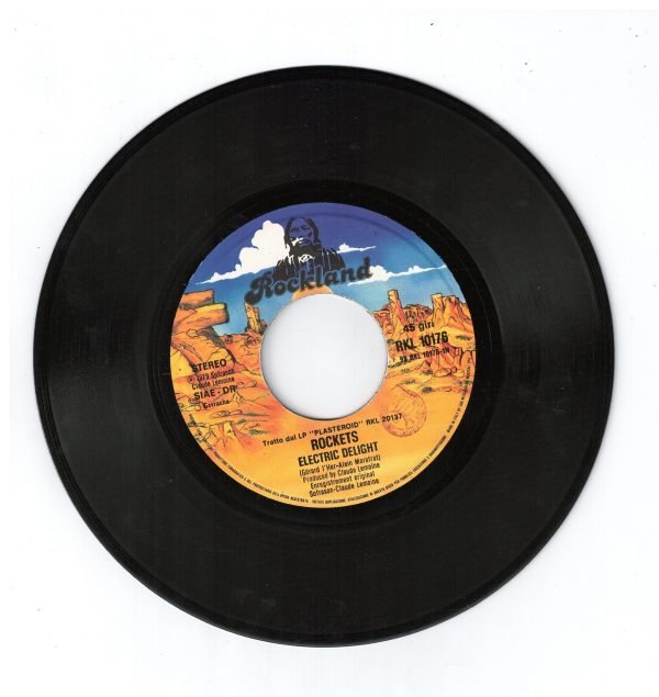 Rockets: Electric delight(lato a); Legion of aliens (lato b)DISCO 45 GIRI - immagine 3