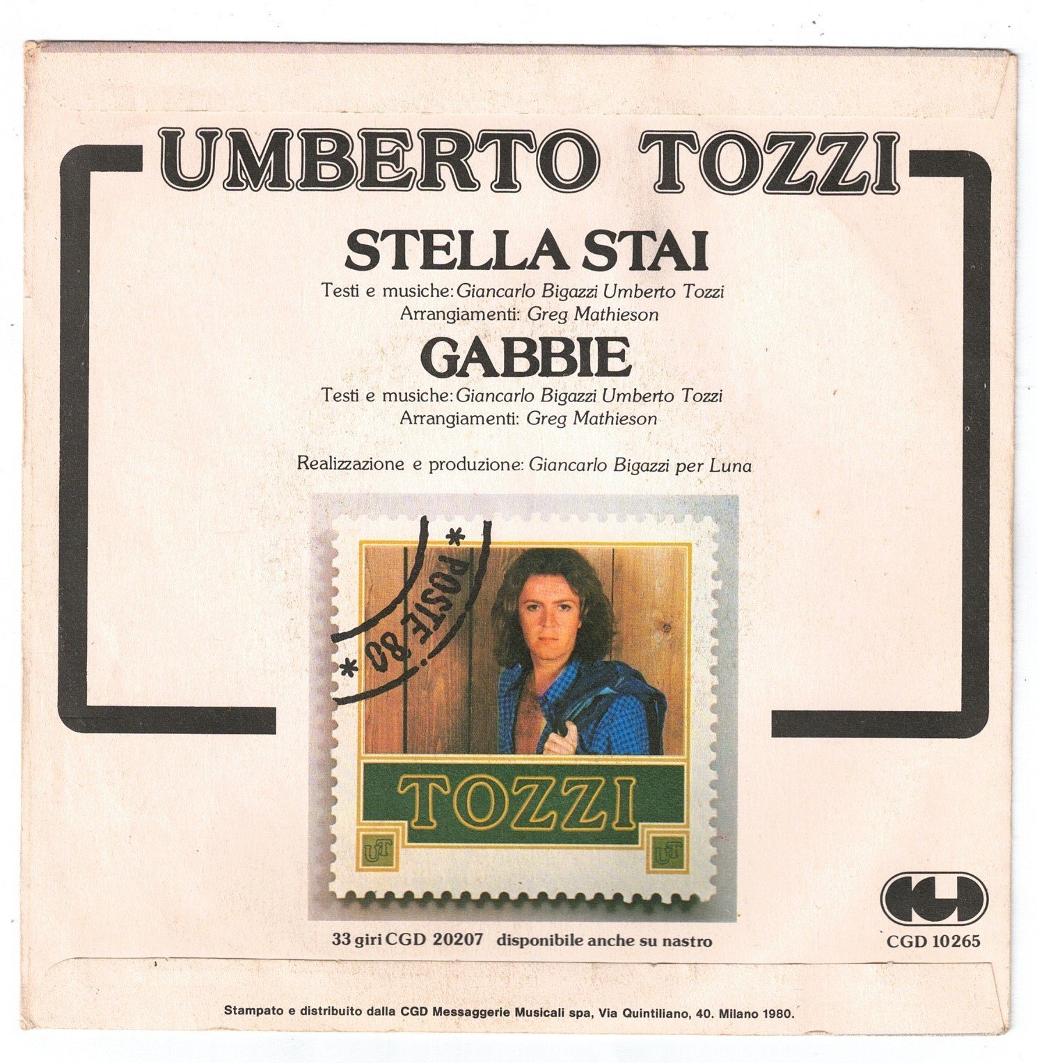 Umberto Tozzi: Stella Stai(lato a); Gabbie (lato b) - immagine 2