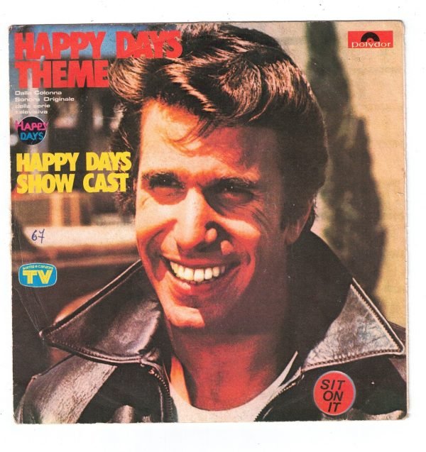 Happy days Theme (lato a);  Rhythm of the rain(lato b)