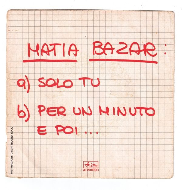 Matia Bazar - Solo tu (lato a); Per un minuto e poi... (lato b) DISCO 45 GIRI - immagine 2