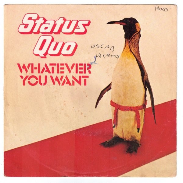 Status Quo - Whatever you want (lato a); Hard Ride (lato b) DISCO 45 GIRI