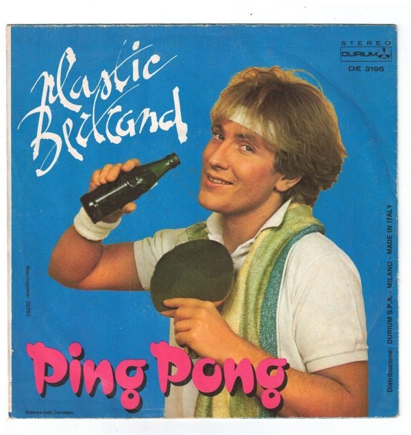 Plastic Bertrand -   Ping Pong(lato a);Chewing Gum(lato b) 45 giri - immagine 2