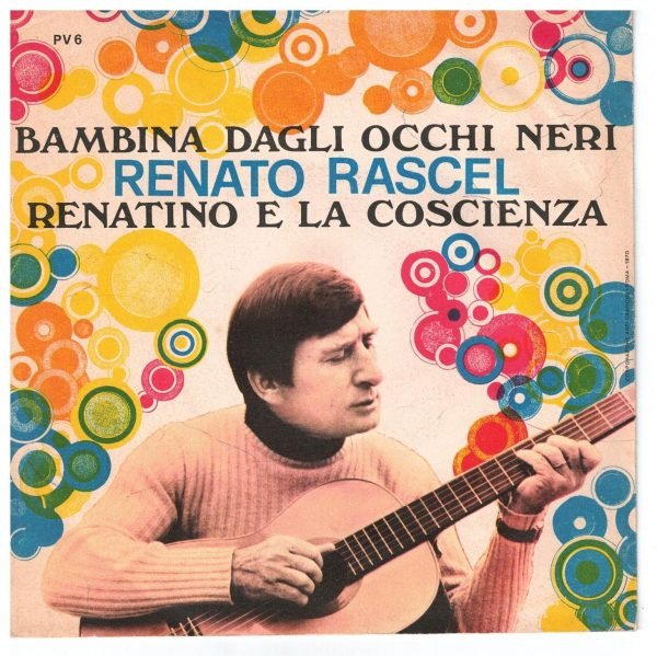 Renato Rascel : Bambina dagli occhi neri(lato a);  Renatino e la coscienza(lato b) - immagine 2