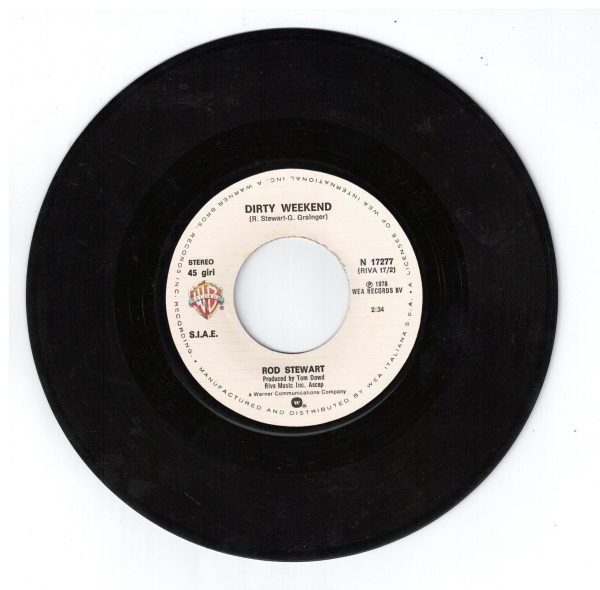 Rod Stewart  Do ya think I'm sexy?(lato a); Dirty weekend(lato b) - immagine 4