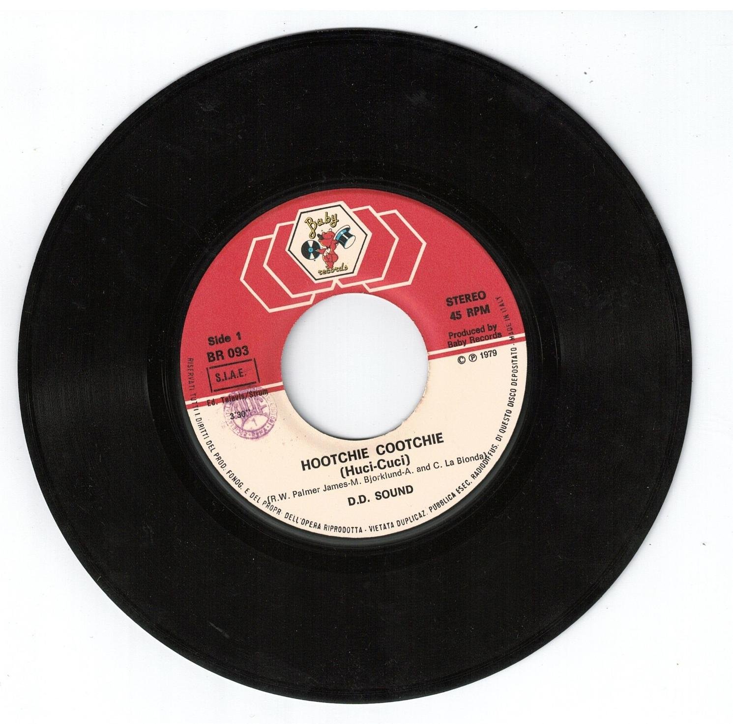 D.D. Sound  Hootchie  Cootchie ( Huci Cuci)(lato a); Hootchie  Cootchie INSTRUMENTAL ( Huci Cuci)(lato b)45 GIRI - immagine 3