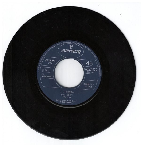 Joe Tex  "I Gotcha. (lato a); 3)A mother's prayer (lato b)  45 GIRI - immagine 4