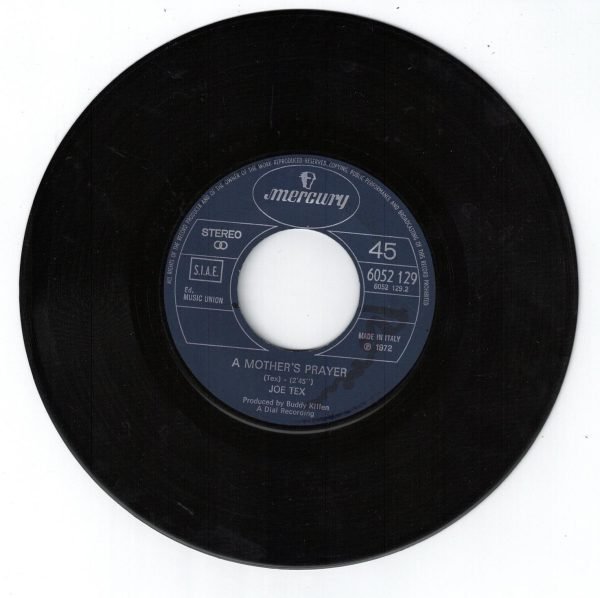 Joe Tex  "I Gotcha. (lato a); 3)A mother's prayer (lato b)  45 GIRI - immagine 3