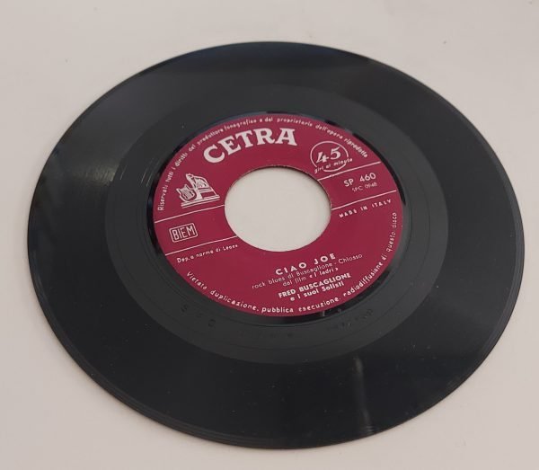 Fred Buscaglione e i suoi Asternovas  Che notte (lato a);  Ciao Joe(lato b) 45 giri - immagine 4