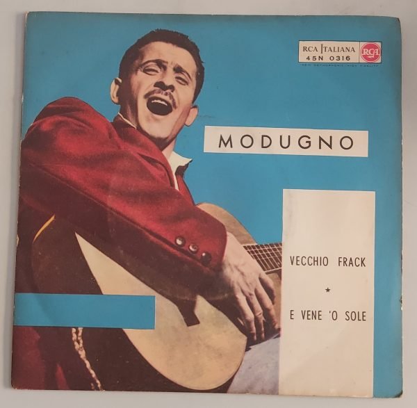 Domenico Modugno  Vecchio frack (lato a); E vene 'o sole(lato b)  45 giri