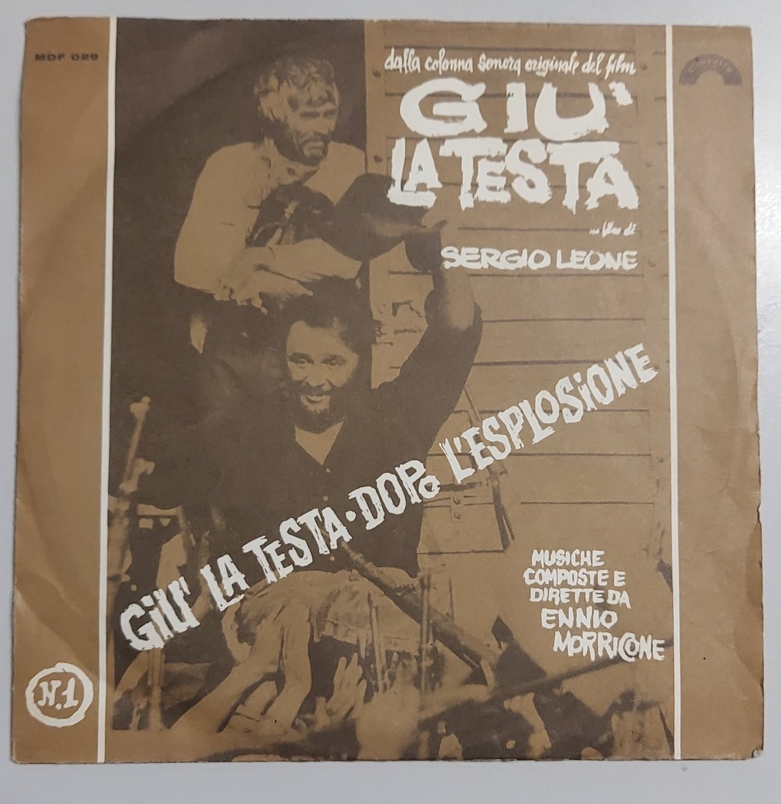 Ennio Morricone  Giù la testa (lato a); Dopo l'esplosione(lato b)  45 giri