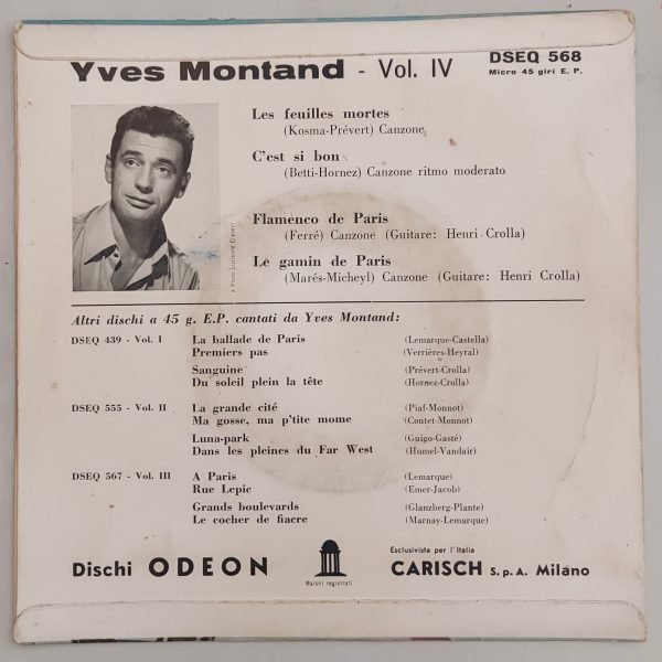 Yves Montand -  Vol. IV  Les Feuilles mortes- C'est si bon(lato a);  Flamenco de Paris-La gamin de Paris (lato b)  45giri - immagine 2